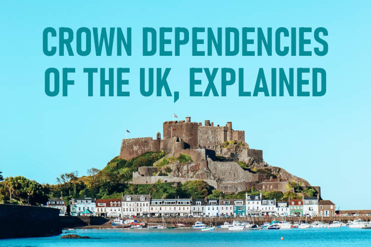 Geography Series: Crown Dependencies of the UK Explained