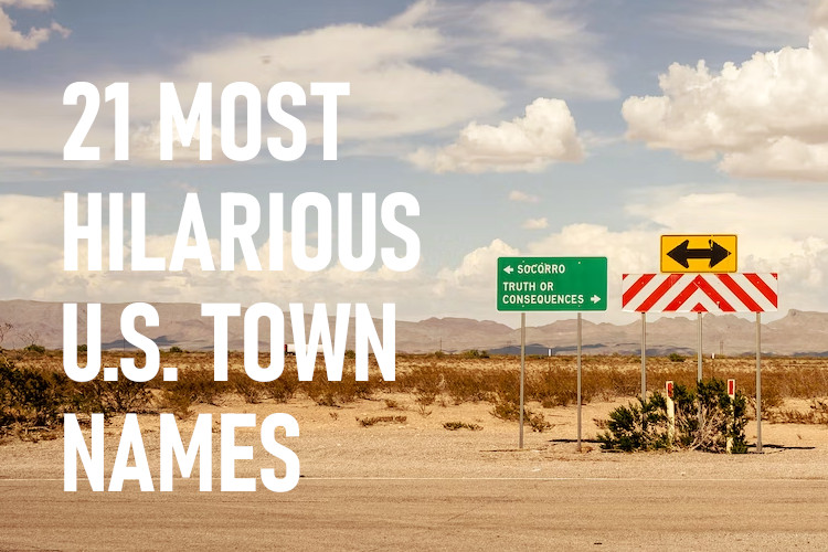 21 most hilarious U.S. town names